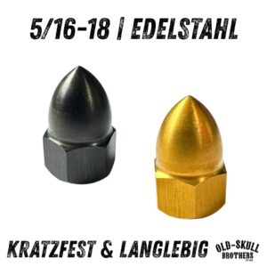 Hutmutter 5/16-18 kurz mit Spitze Edelstahl PVD | Kratzfest Schwarz Gold Natur