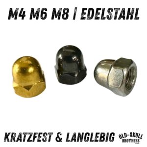 Hutmutter DIN 1587 Edelstahl | M4 M6 M8 kratzfest langlebig