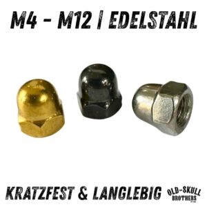 Hutmutter DIN 1587 Edelstahl | M4 M6 M8 kratzfest langlebig